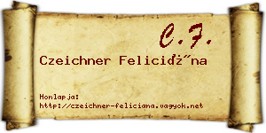 Czeichner Feliciána névjegykártya